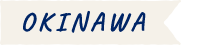 OKINAWA